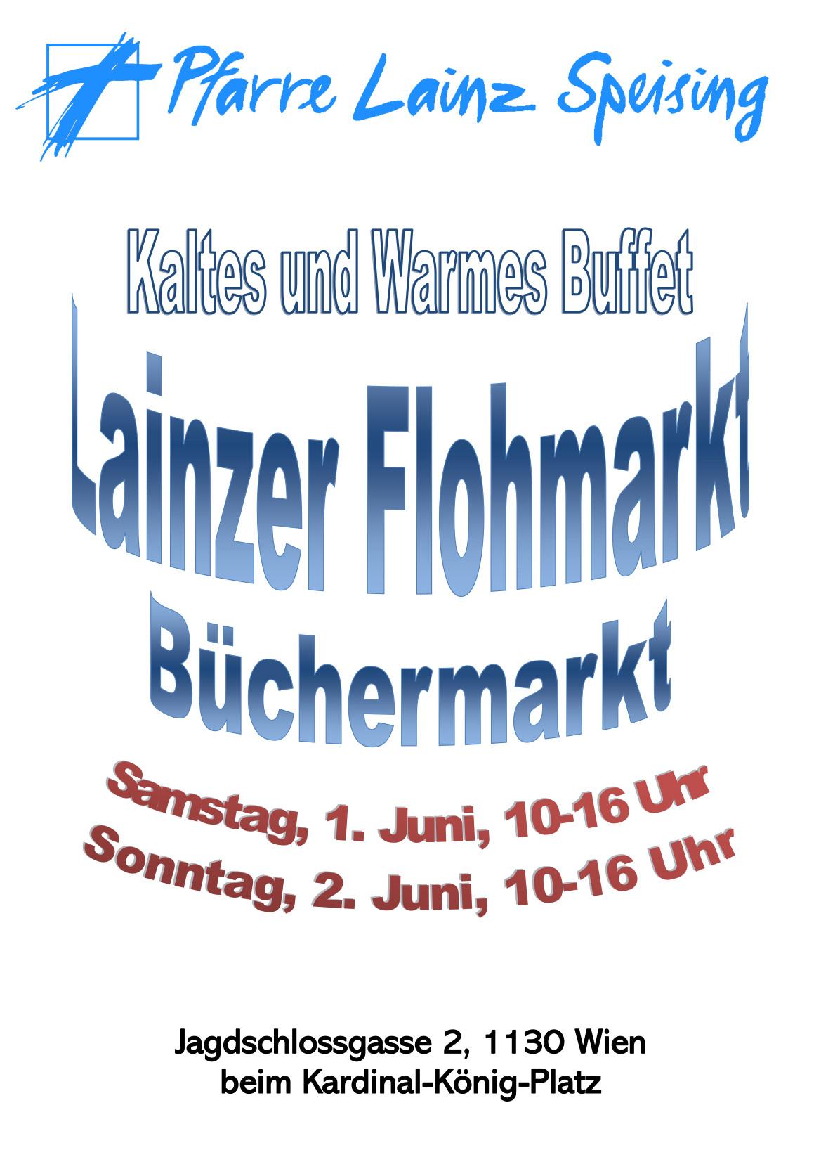 1., 2. Juni Flohmarkt in Lainz
